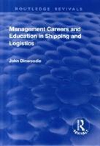 Carte Management Careers and Education in Shipping and Logistics DINWOODIE