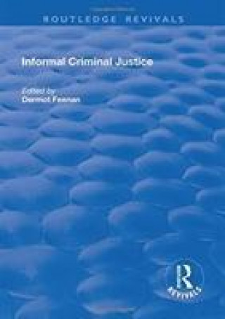 Kniha Informal Criminal Justice FEENAN