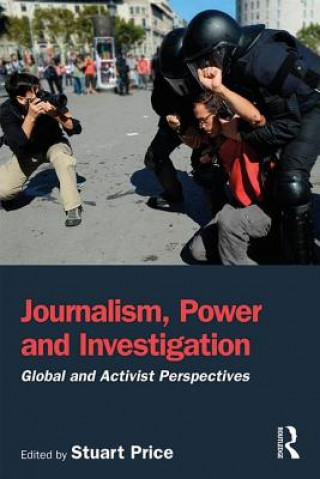 Libro Journalism, Power and Investigation Stuart Price