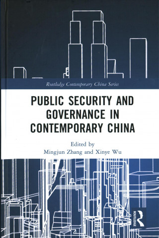 Kniha Public Security and Governance in Contemporary China 