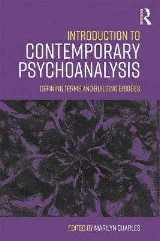 Carte Introduction to Contemporary Psychoanalysis Marilyn Charles
