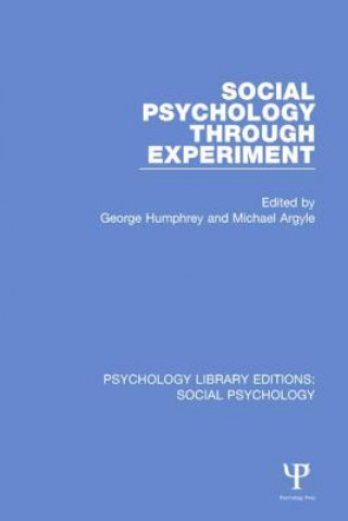 Könyv Social Psychology Through Experiment 
