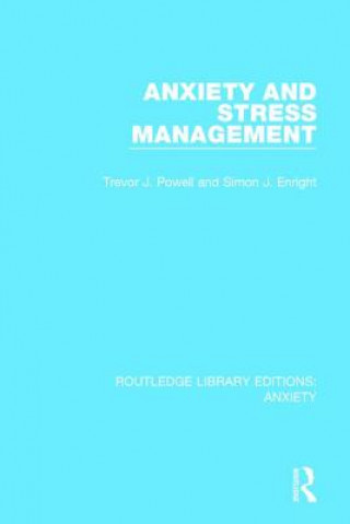 Kniha Anxiety and Stress Management Trevor J. Powell