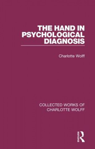 Kniha Hand in Psychological Diagnosis Charlotte Wolff