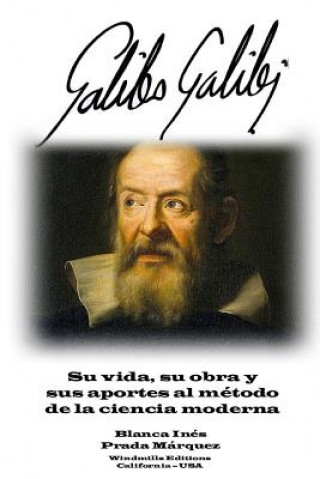 Könyv Galileo Galilei Blanca Ines Prada Marquez