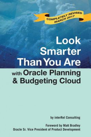 Książka Look Smarter Than You are with Oracle Planning and Budgeting Cloud Edward Roske