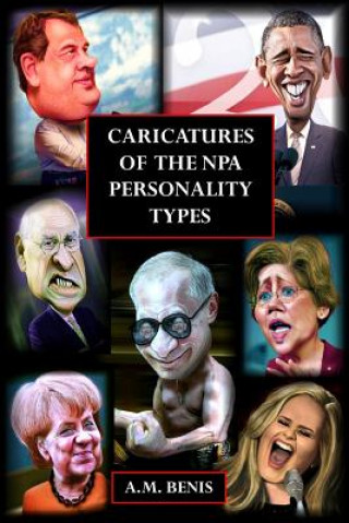 Libro Caricatures of the Npa Personality Types A. M. Benis