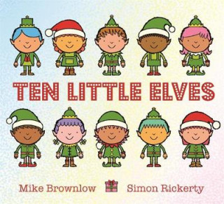 Knjiga Ten Little Elves Mike Brownlow