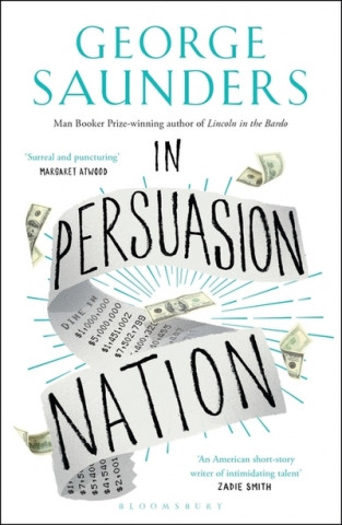 Kniha In Persuasion Nation George Saunders