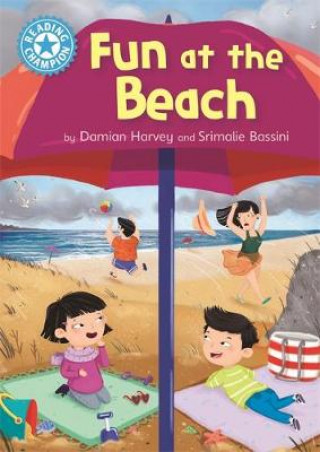 Könyv Reading Champion: Fun at the Beach Damian Harvey