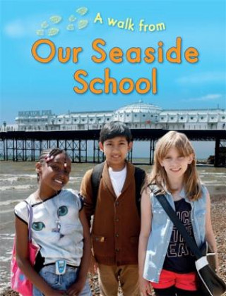 Könyv Walk From Our Seaside School Deborah Chancellor