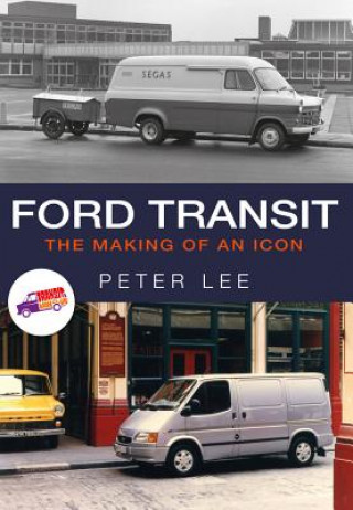 Книга Ford Transit Peter Lee