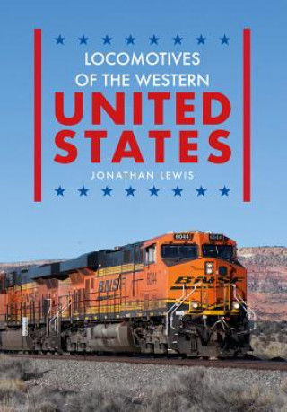 Libro Locomotives of the Western United States Jonathan Lewis