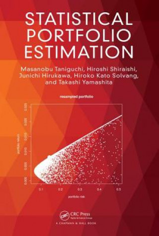 Kniha Statistical Portfolio Estimation Masanobu Taniguchi