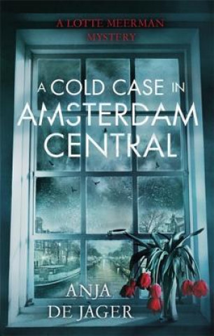Βιβλίο Cold Case in Amsterdam Central Anja de Jager