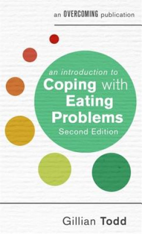 Könyv An Introduction to Coping with Eating Problems, 2nd Edition Gill Todd