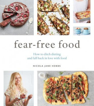 Könyv Fear-Free Food Nicola Jane Hobbs