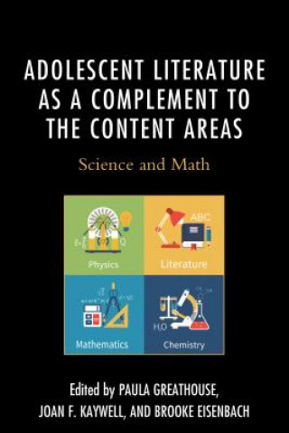 Kniha Adolescent Literature as a Complement to the Content Areas Brooke Eisenbach