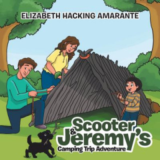Carte Scooter & Jeremy's Camping Trip Adventure ELIZABETH HACKING
