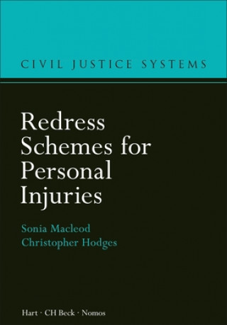 Книга Redress Schemes for Personal Injuries Christopher Hodges