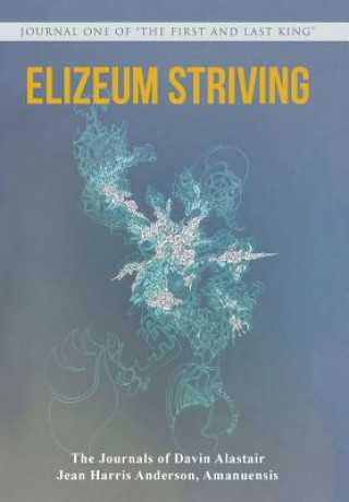 Книга Elizeum Striving DAVIN ALASTAIR