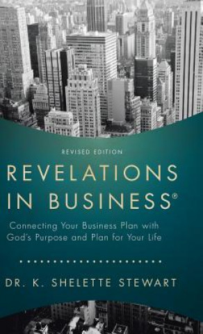 Kniha Revelations in Business DR. K. SHEL STEWART