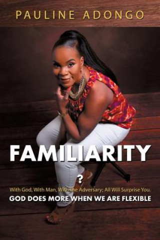 Βιβλίο Familiarity? PAULINE ADONGO