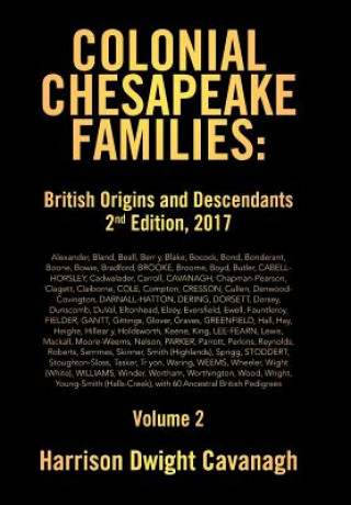 Buch Colonial Chesapeake Families HAR DWIGHT CAVANAGH