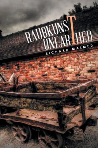 Książka Raubkunst Unearthed RICHARD MALMED