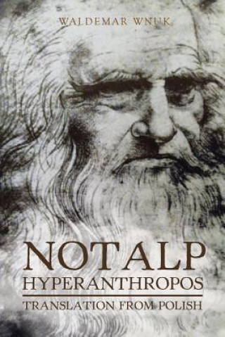 Βιβλίο Notalp Hyperanthropos WALDEMAR WNUK