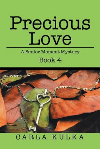 Kniha Precious Love CARLA KULKA