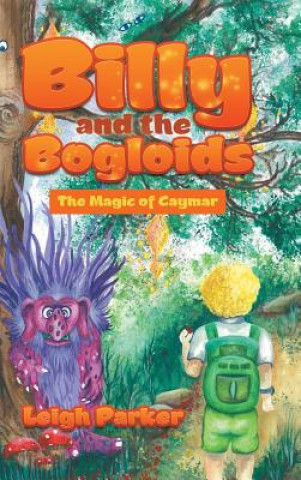 Livre Billy and the Bogloids Leigh Parker