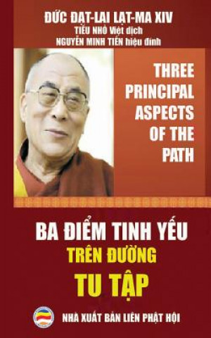 Könyv Ba &#273;i&#7875;m tinh y&#7871;u tren &#273;&#432;&#7901;ng tu t&#7853;p Dalai Lama