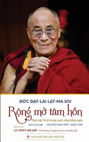 Kniha R&#7897;ng m&#7903; tam h&#7891;n DALAI LAMA XIV