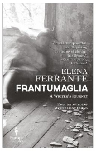 Knjiga Frantumaglia Elena Ferrante
