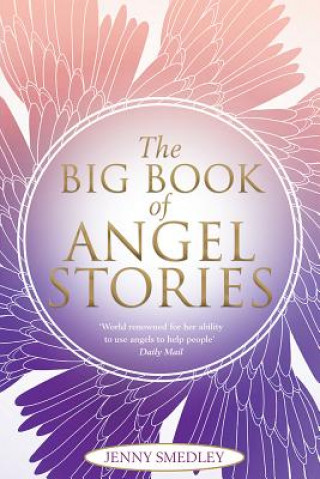 Carte Big Book of Angel Stories Jenny Smedley