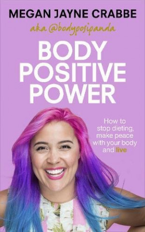 Kniha Body Positive Power Megan Jayne Crabbe