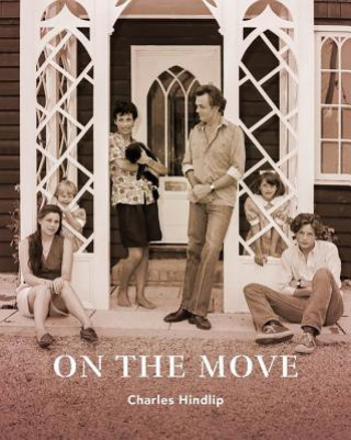 Книга On the Move Charles Hindlip