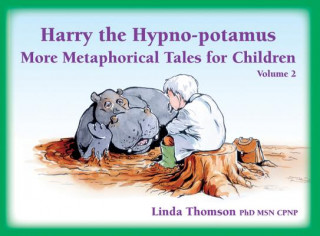 Knjiga Harry the Hypno-potamus Volume 2 Linda Thomson