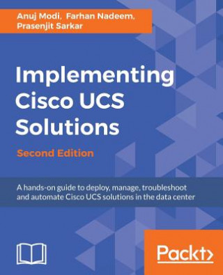 Kniha Implementing Cisco UCS Solutions - Anuj Modi