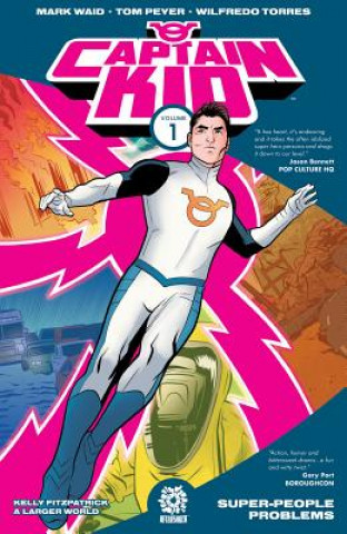 Kniha Captain Kid Volume 1 Mark Waid