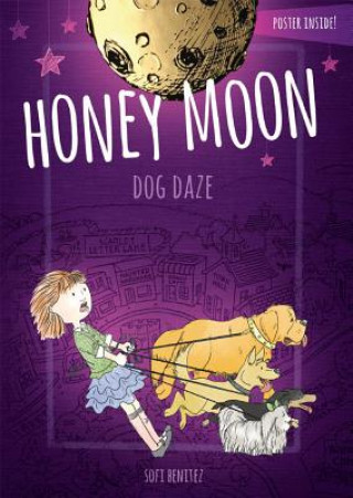 Kniha Honey Moon Dog Daze Sofi Benitez