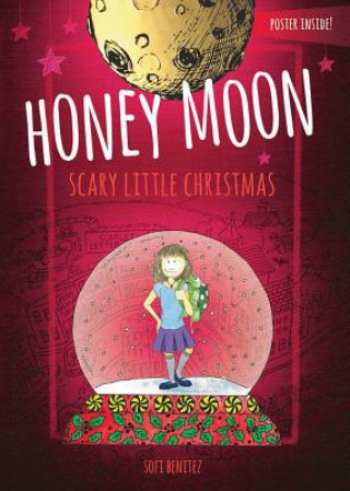 Kniha Honey Moon Scary Little Christmas Color Edition Sofi Benitez