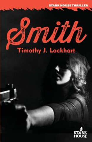 Kniha Smith TIMOTHY J. LOCKHART