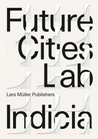 Kniha Future Cities Laboratory Stephen Cairns