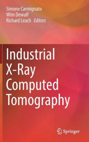 Książka Industrial X-Ray Computed Tomography Simone Carmignato