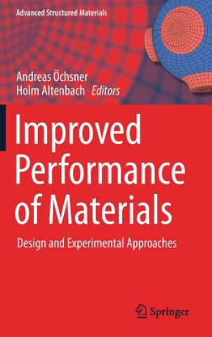 Kniha Improved Performance of Materials Andreas Öchsner