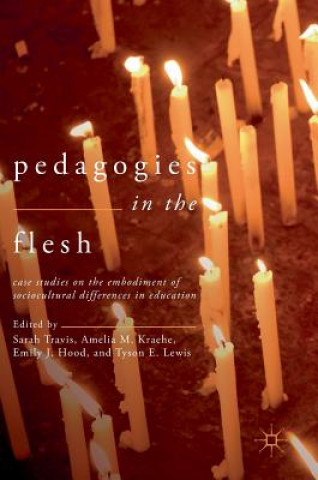 Carte Pedagogies in the Flesh Sarah Travis