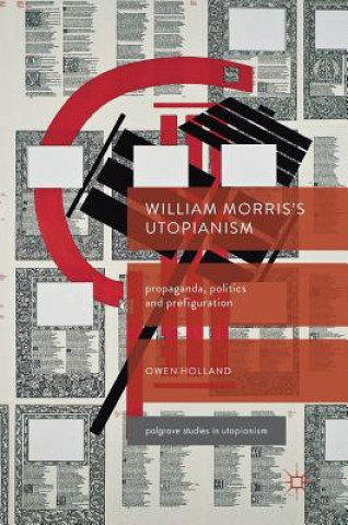 Könyv William Morris's Utopianism Owen Holland