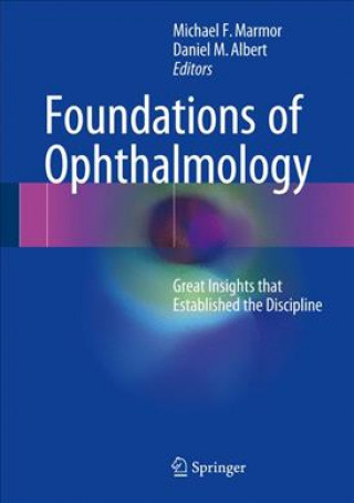 Kniha Foundations of Ophthalmology Michael F. Marmor